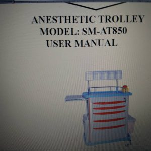 Anesthetic Trolley Model SM-AT850