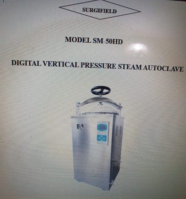 Digital Vertical Pressure Steam Autoclave Model SM-50HD