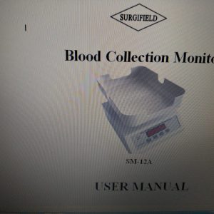Blood Collection Monitor Model SM-12A