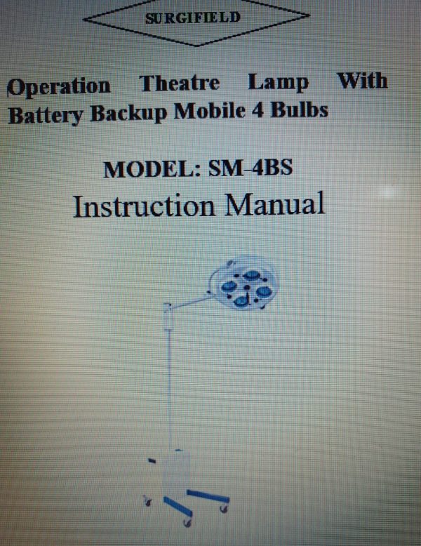 Operating Theatre Lamp with Battery Backup Mobile 4 Bulbs Model SM-4BS